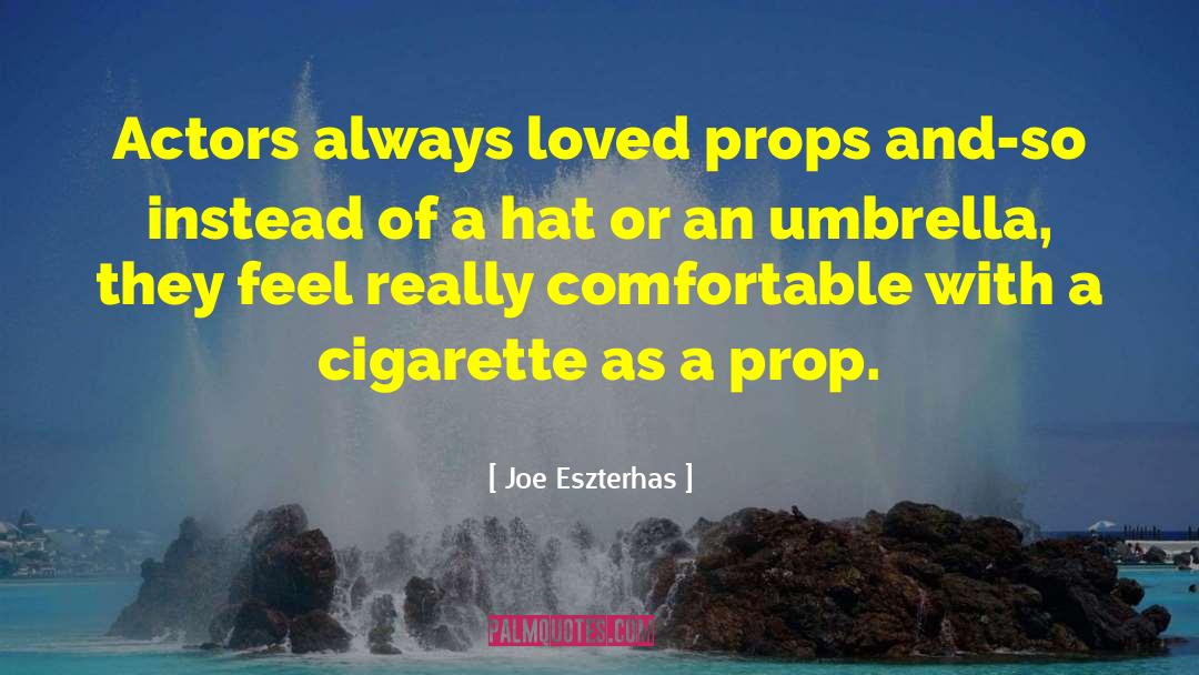 Cigarette Lore quotes by Joe Eszterhas