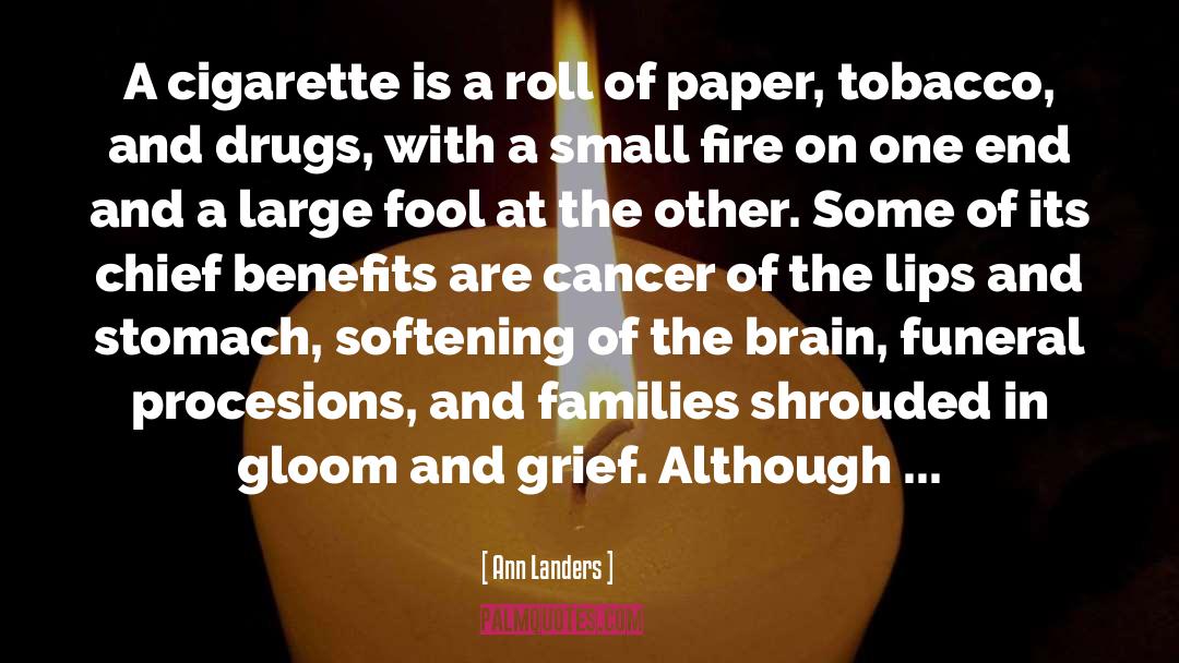 Cigarette quotes by Ann Landers