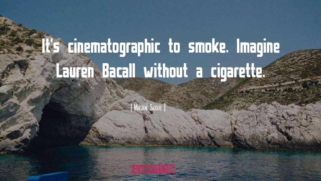 Cigarette Smoke quotes by Marjane Satrapi