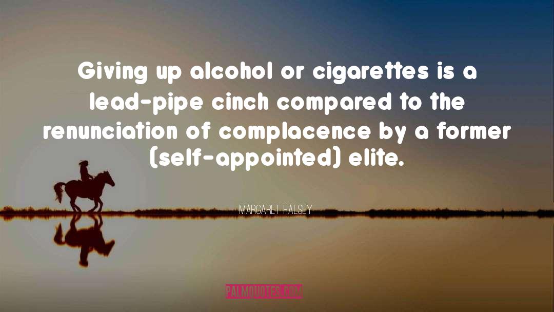 Cigarettes Smoking quotes by Margaret Halsey