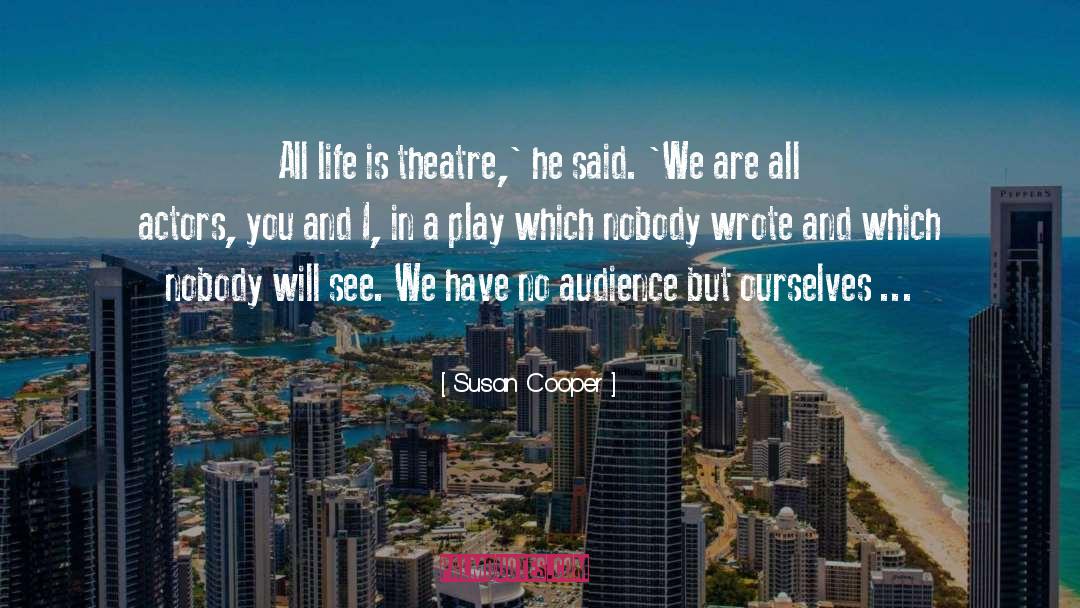 Cimaglia Susan quotes by Susan Cooper