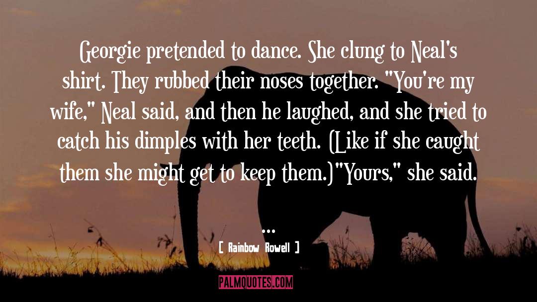 Cimpoi Dance quotes by Rainbow Rowell