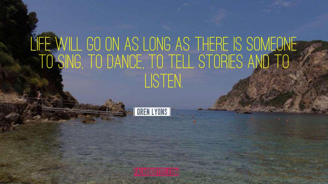 Cimpoi Dance quotes by Oren Lyons