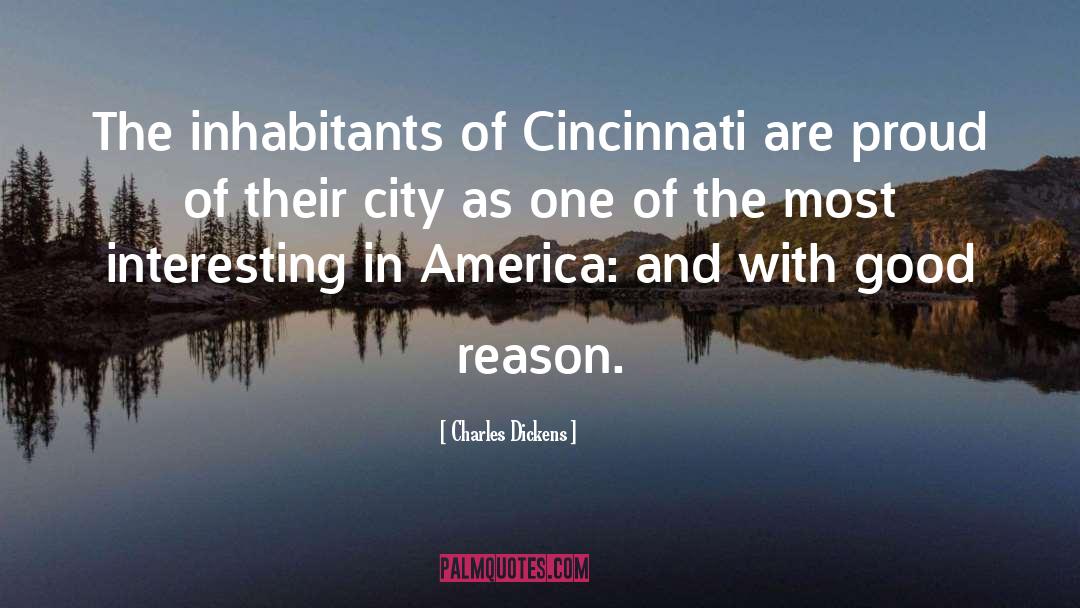 Cincinnati quotes by Charles Dickens