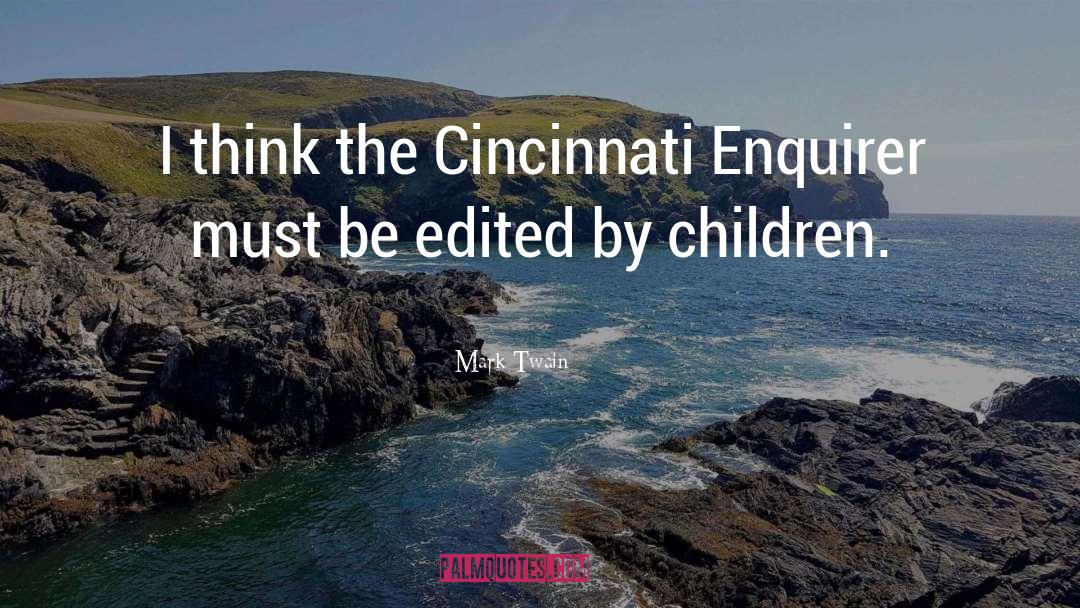 Cincinnati quotes by Mark Twain