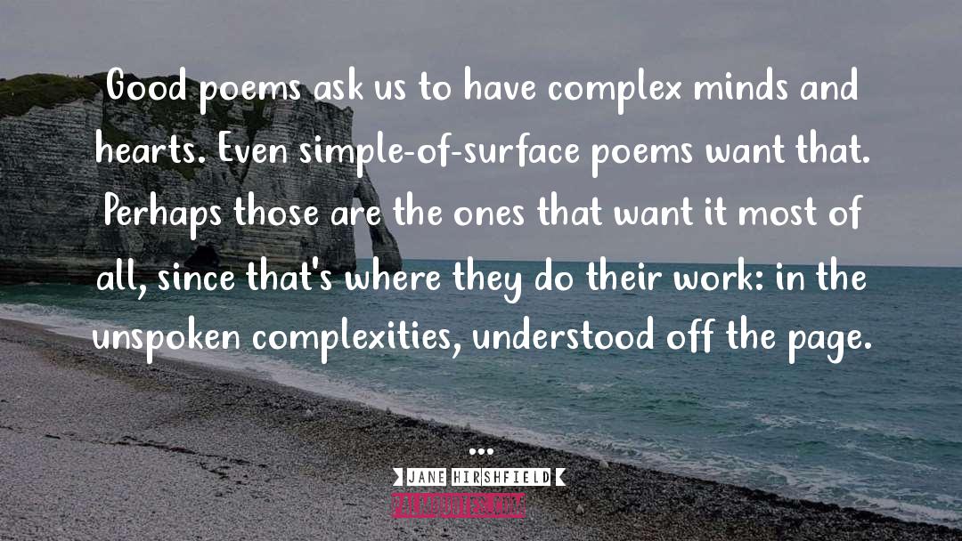 Cinderella Complex quotes by Jane Hirshfield