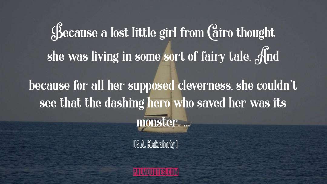 Cinderella S Fairy quotes by S.A. Chakraborty