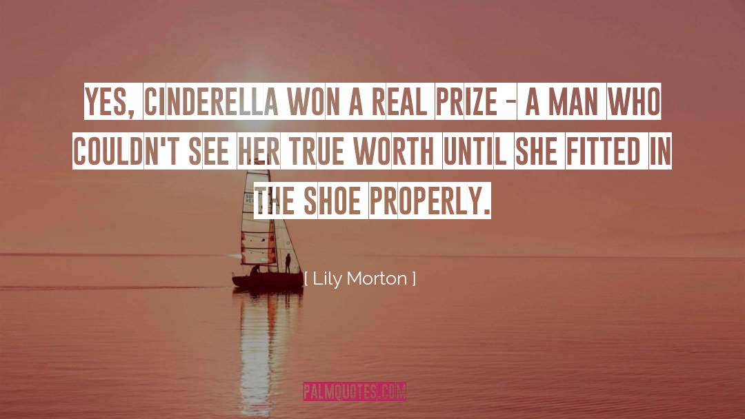 Cinderella Sarcastic quotes by Lily Morton