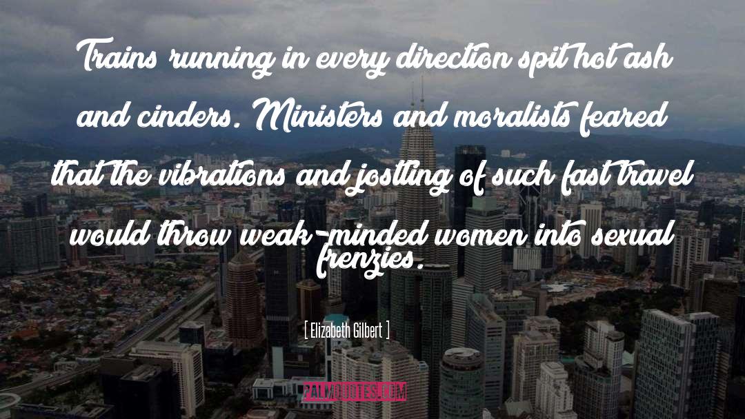 Cinders quotes by Elizabeth Gilbert