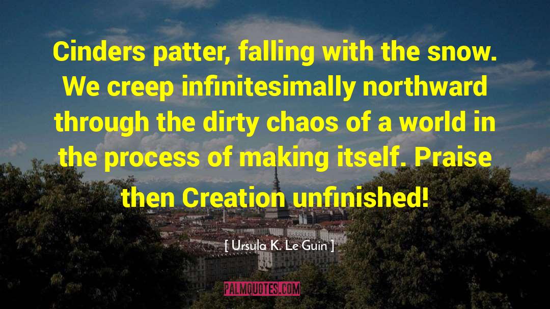 Cinders quotes by Ursula K. Le Guin