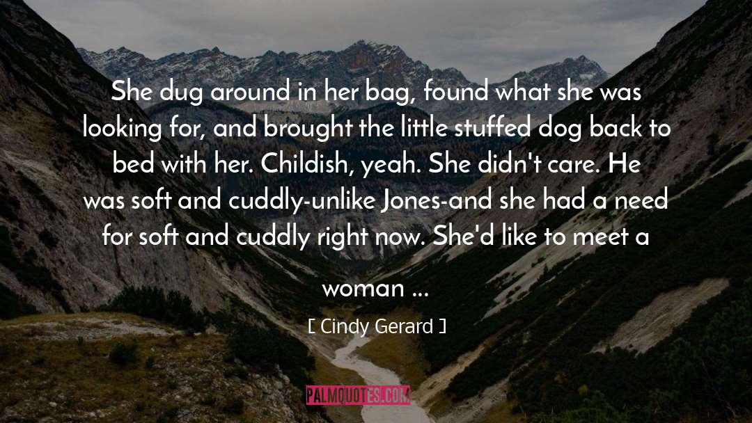 Cindy Gerard quotes by Cindy Gerard