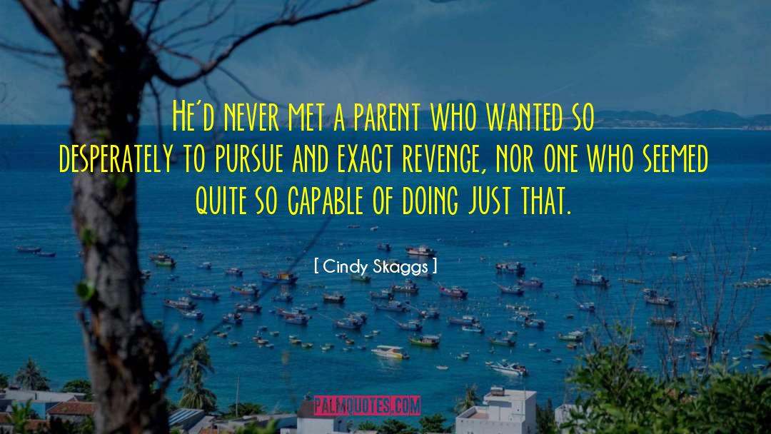 Cindy Mcphearson quotes by Cindy Skaggs