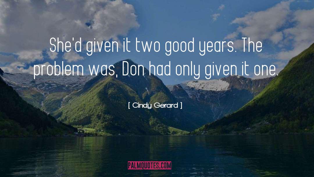 Cindy Mei quotes by Cindy Gerard