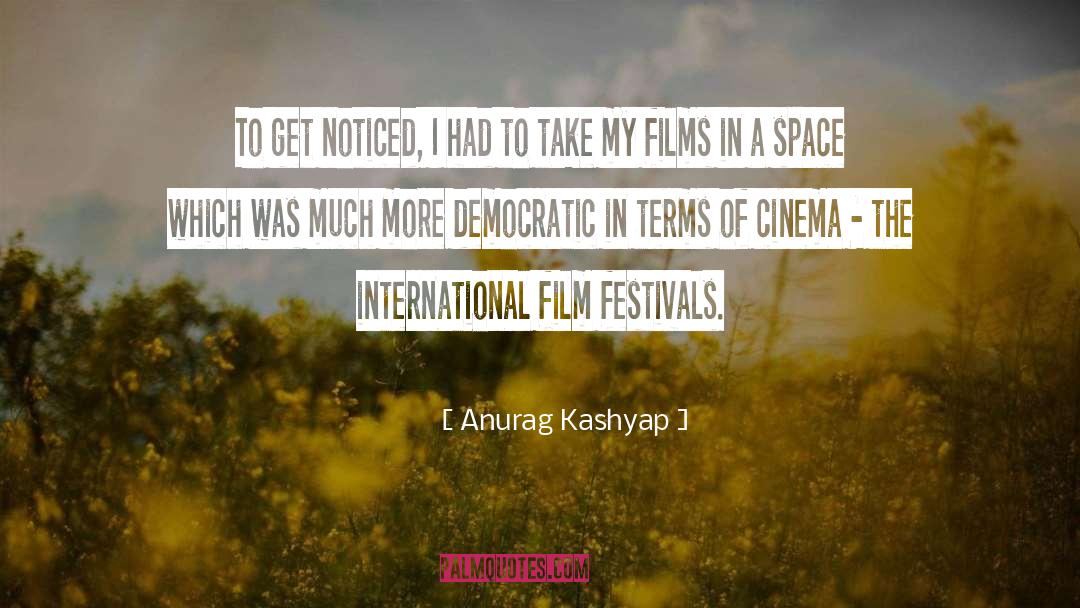 Cinema quotes by Anurag Kashyap