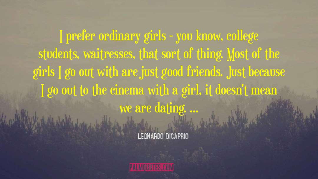 Cinema quotes by Leonardo DiCaprio