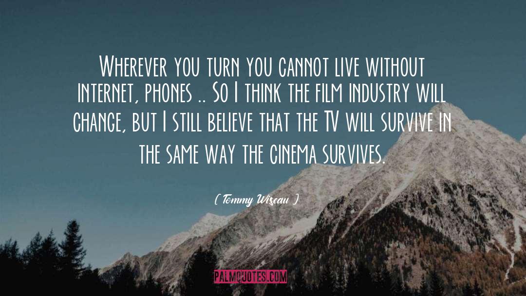 Cinema Verite quotes by Tommy Wiseau