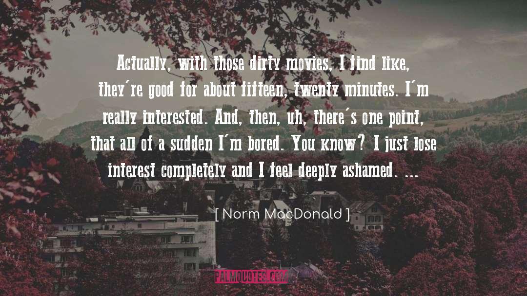 Cinemascope Movies quotes by Norm MacDonald