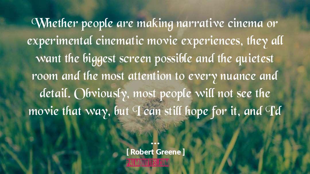 Cinematic quotes by Robert Greene