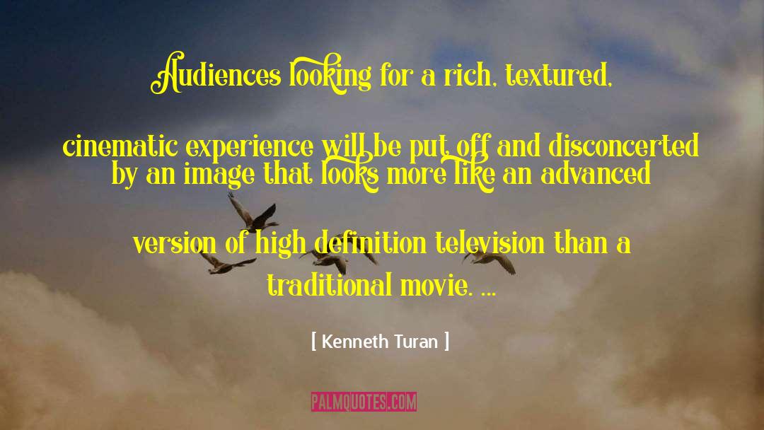 Cinematic quotes by Kenneth Turan