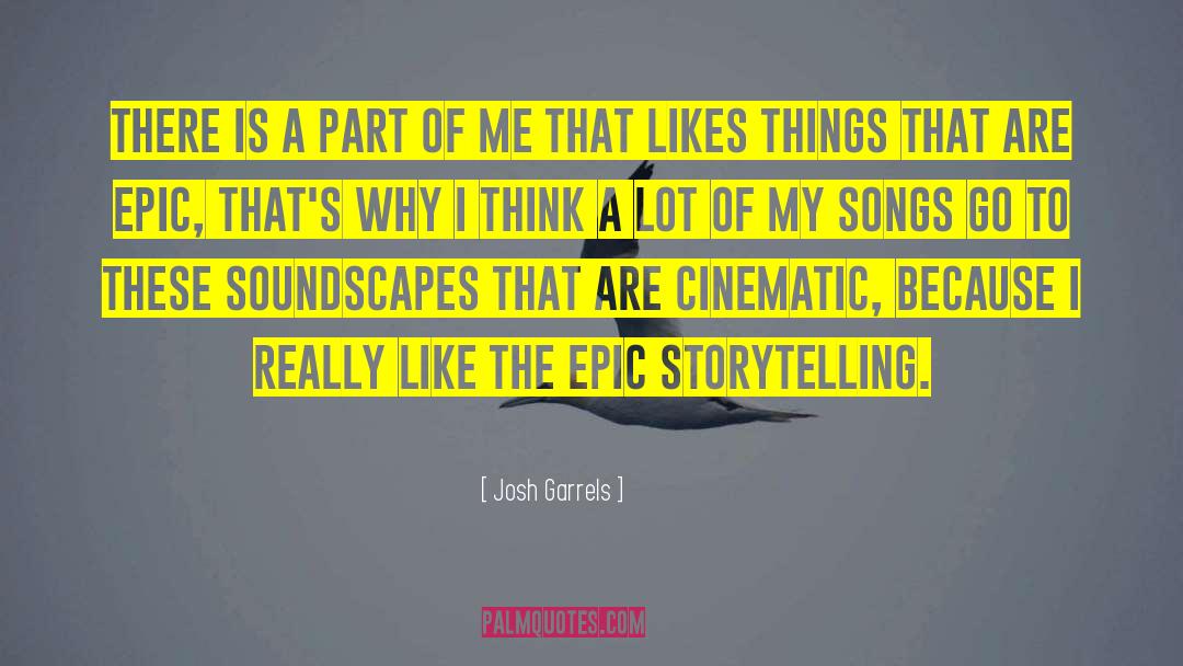 Cinematic quotes by Josh Garrels