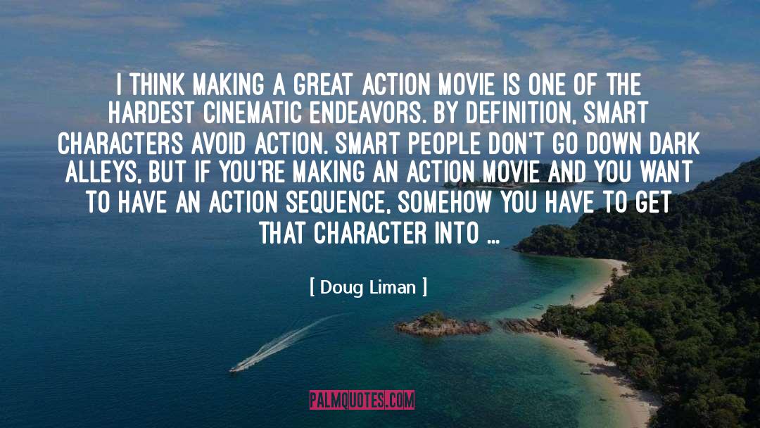 Cinematic quotes by Doug Liman