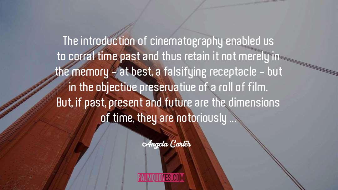 Cinematography quotes by Angela Carter