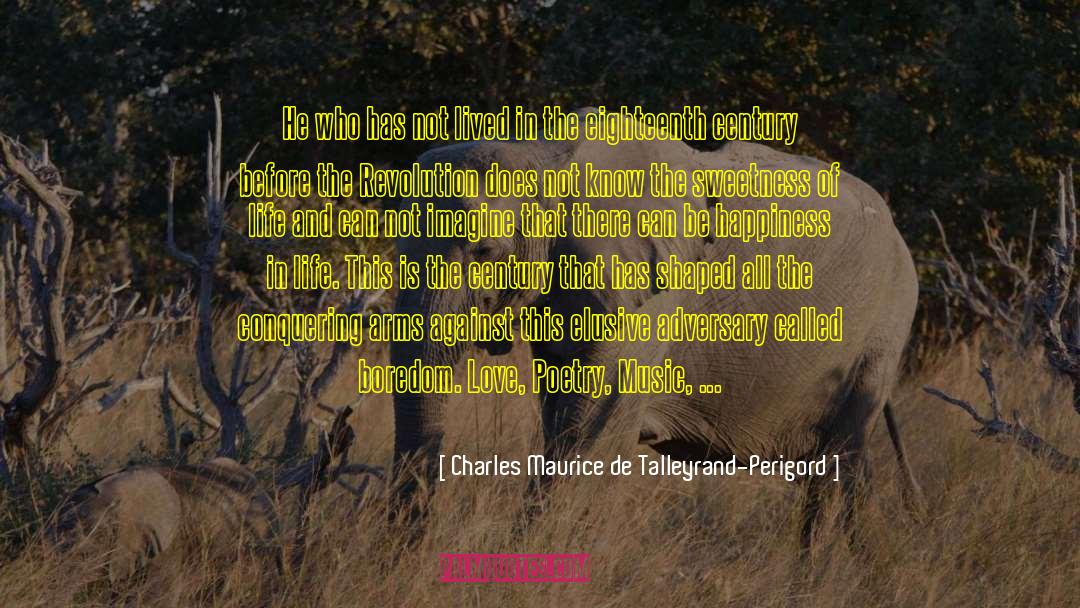 Cinnamon Gardens quotes by Charles Maurice De Talleyrand-Perigord