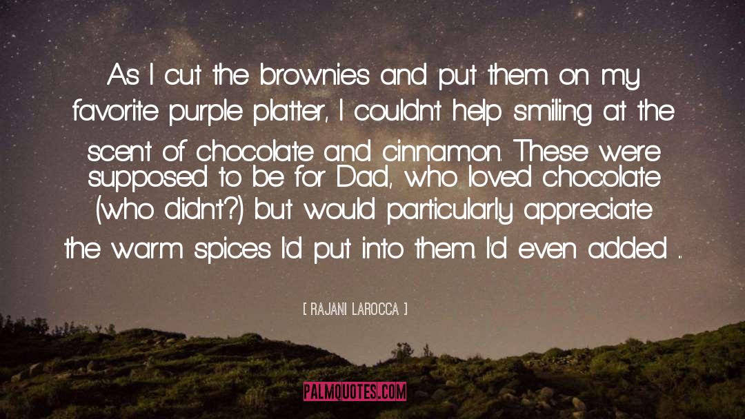 Cinnamon quotes by Rajani LaRocca