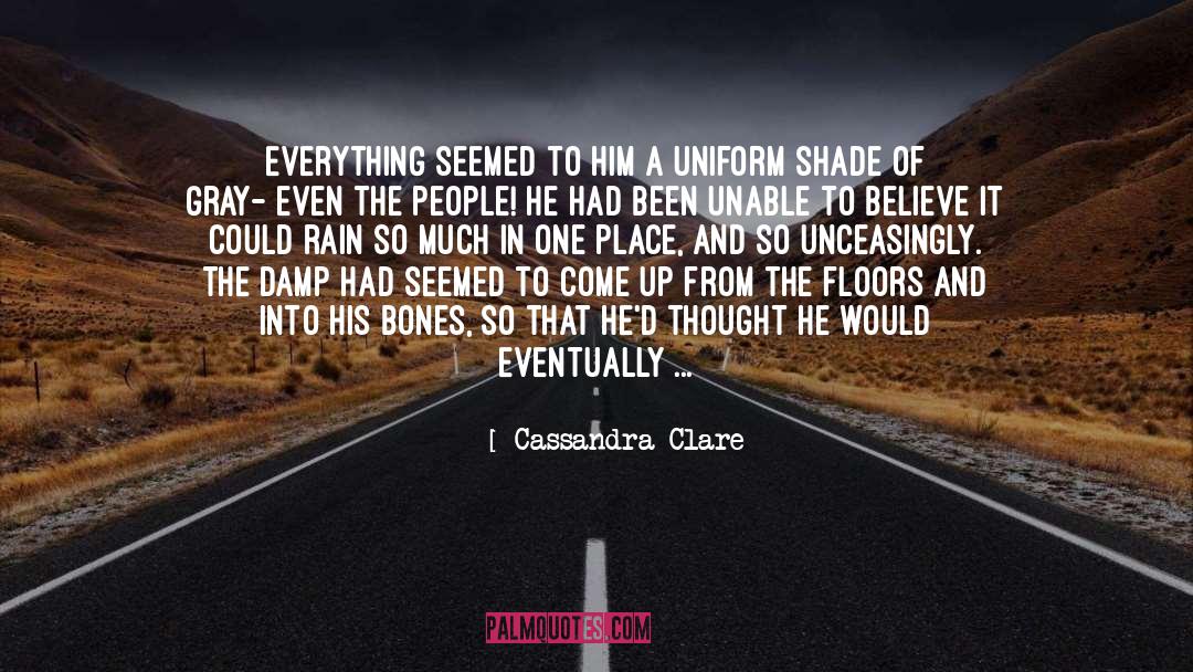 Cinnamon Rain quotes by Cassandra Clare