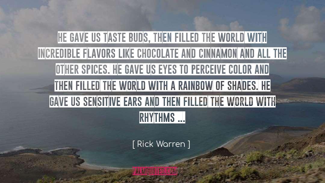 Cinnamon Rain quotes by Rick Warren