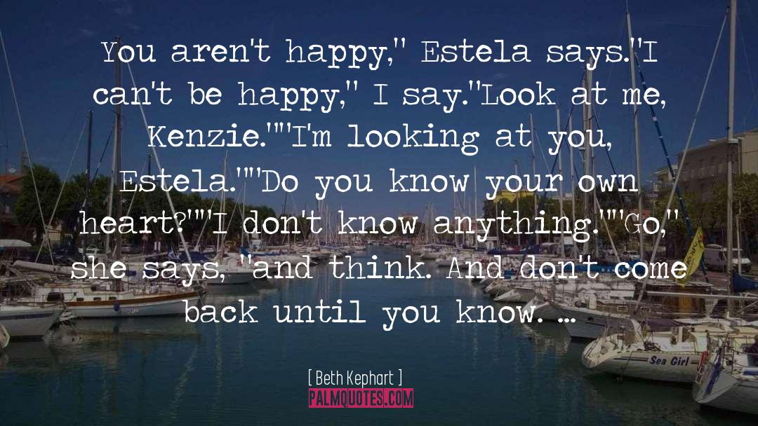 Cinthia Estela quotes by Beth Kephart