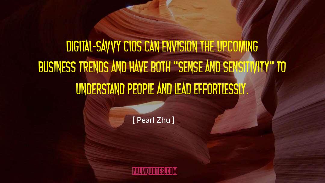 Cio Leadership quotes by Pearl Zhu