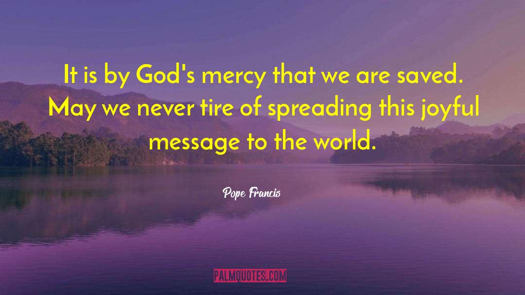 Ciphered Message quotes by Pope Francis