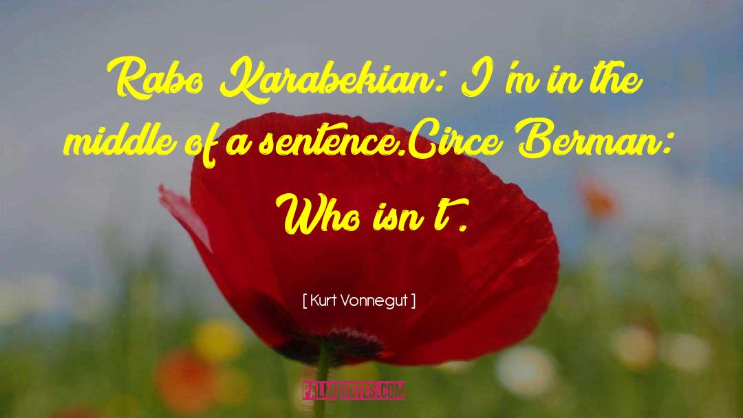 Circe quotes by Kurt Vonnegut