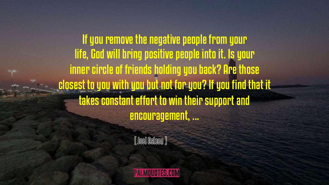 Circle Of Friends quotes by Joel Osteen