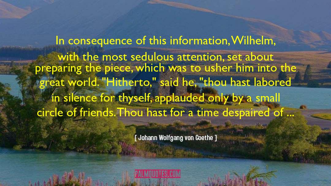 Circle Of Friends quotes by Johann Wolfgang Von Goethe