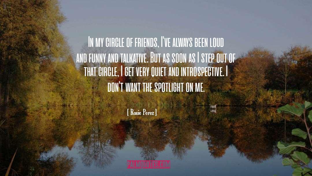 Circle Of Friends quotes by Rosie Perez