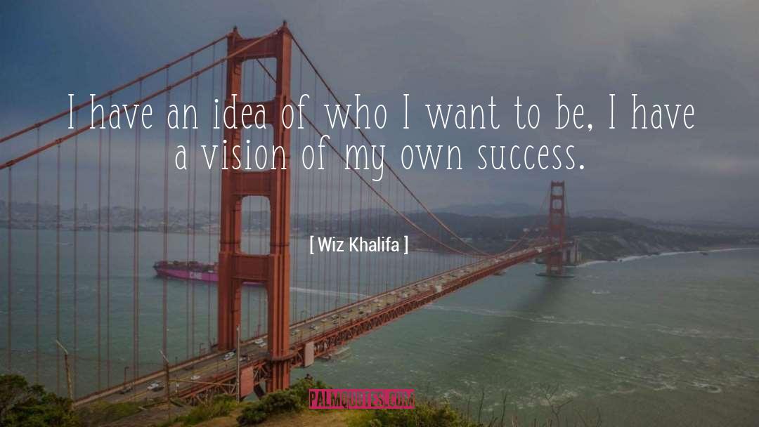 Circle Of Ideas quotes by Wiz Khalifa