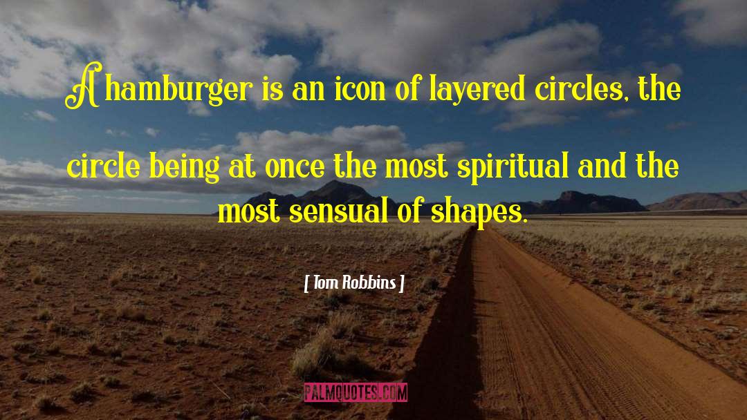 Circle Plots quotes by Tom Robbins