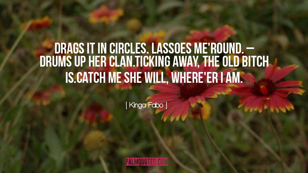 Circles quotes by Kinga Fabo