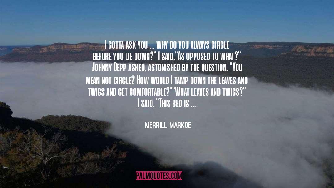 Circling quotes by Merrill Markoe