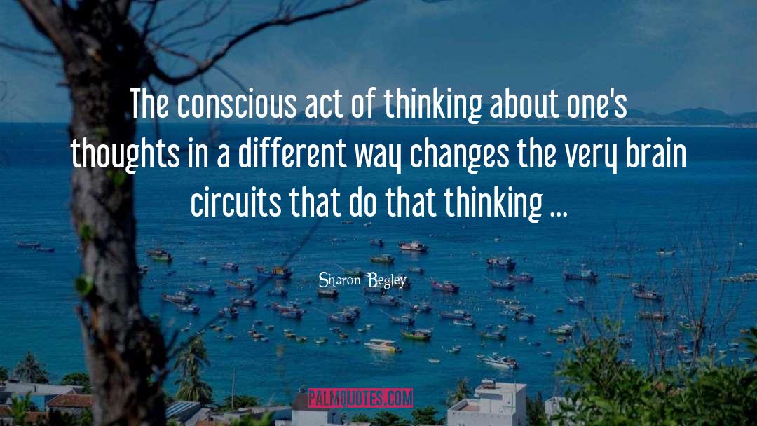 Circuits quotes by Sharon Begley