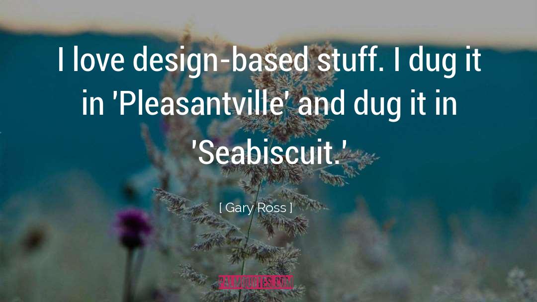 Circular Design quotes by Gary Ross