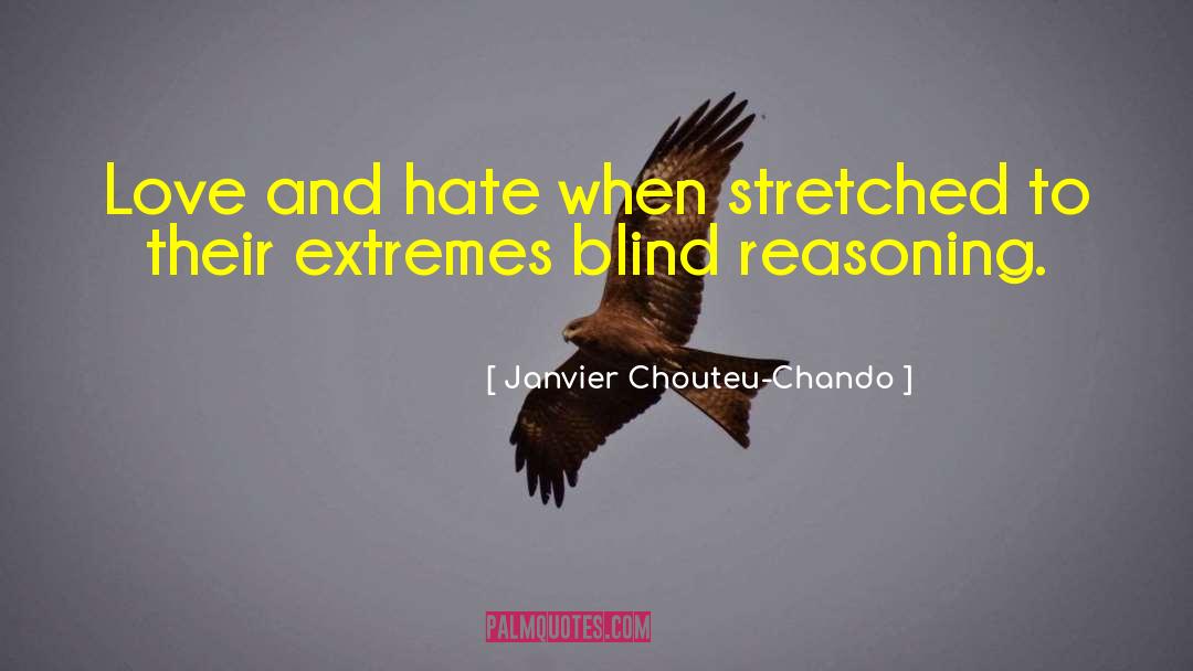 Circular Reasoning quotes by Janvier Chouteu-Chando