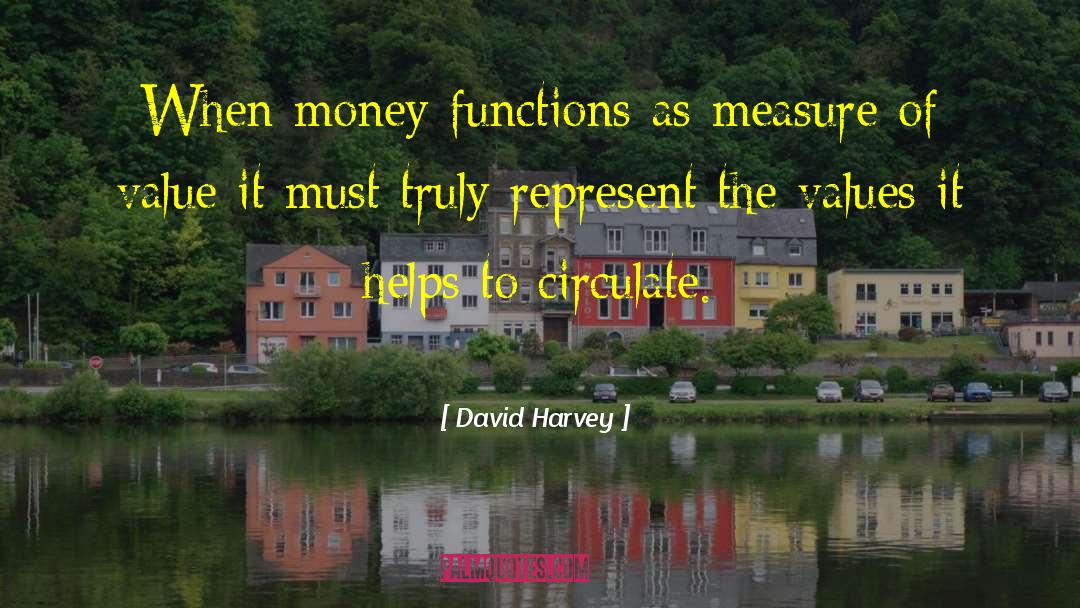 Circulate quotes by David Harvey