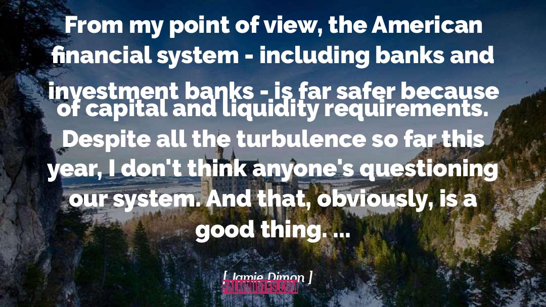 Circulatory System quotes by Jamie Dimon