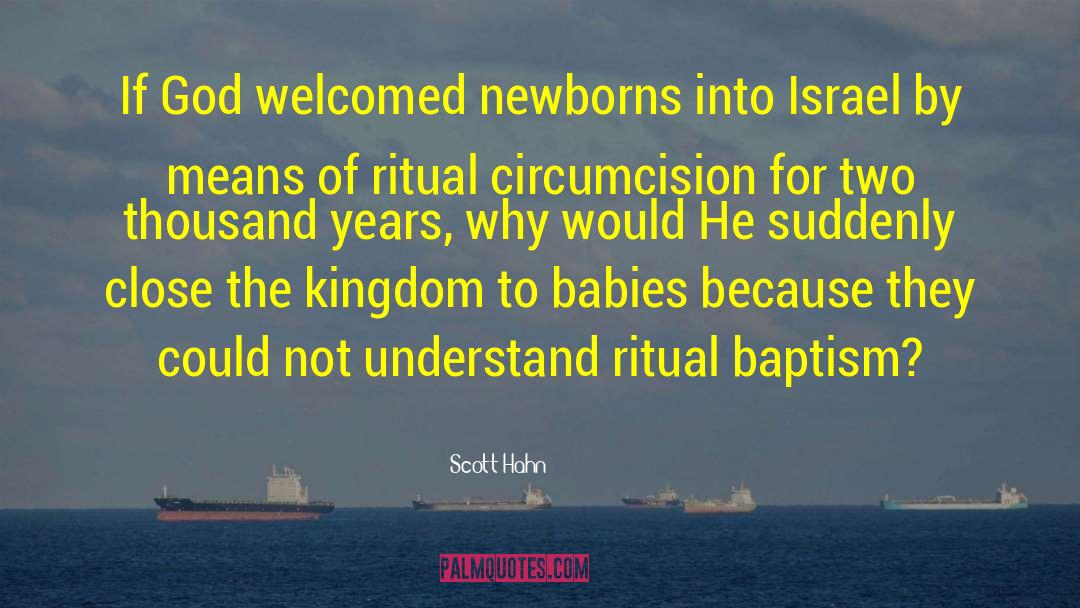 Circumcision quotes by Scott Hahn