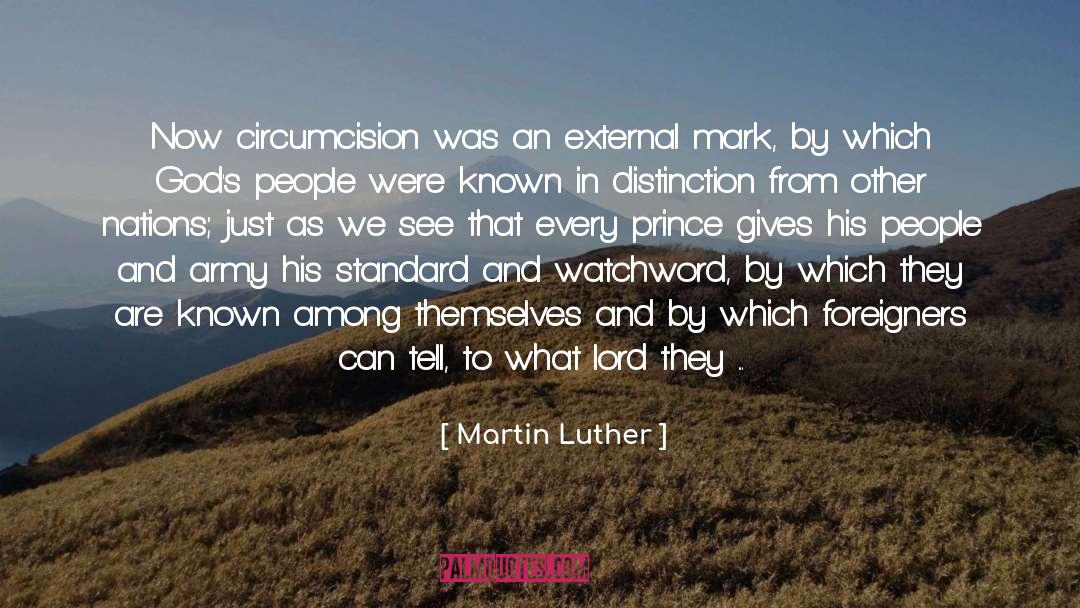 Circumcision quotes by Martin Luther