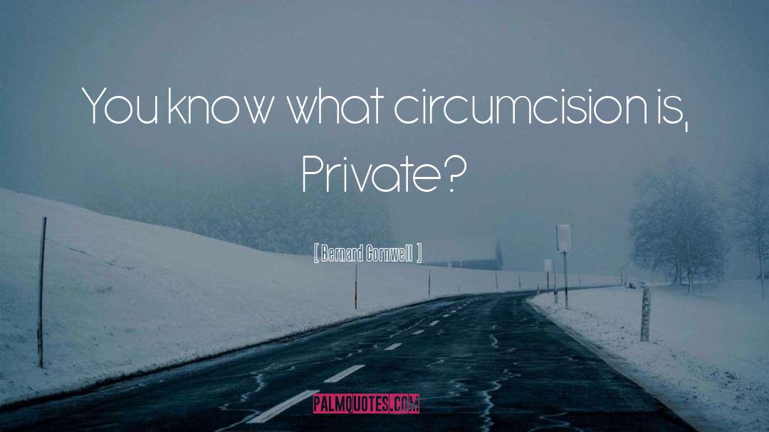 Circumcision Quran quotes by Bernard Cornwell
