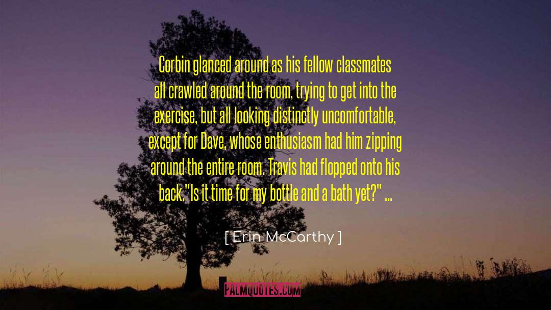 Circumscription Mccarthy quotes by Erin McCarthy